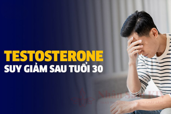 Suy Giảm Testosterone Sau 30 tuổi
